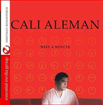 the album cover for Cali Aleman - Wait a Minute