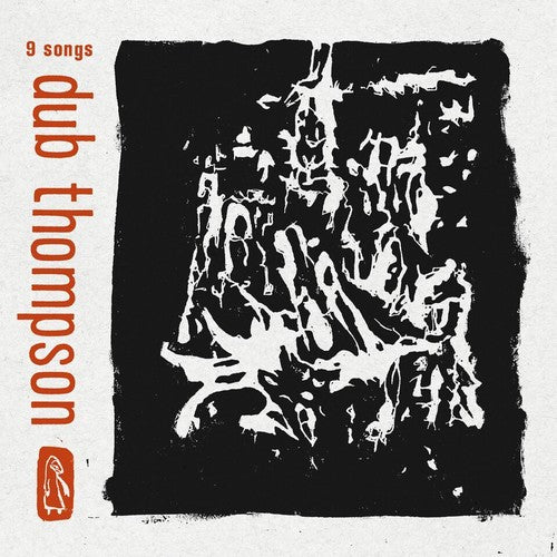 the album cover for Dub Thompson - 9 Songs