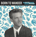 the album cover for Jack Wood - Born to Wander / So Sad