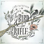 Lori McKenna - El pájaro y el rifle (Vinilo)