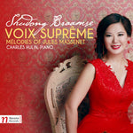 the album cover for Massenet / Braamse / Hulin - Voix Supreme - Melodies of Jules Massenet