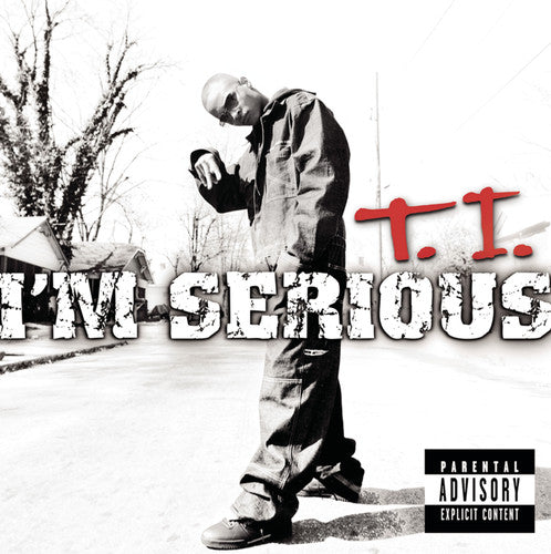 TI - I'm Serious (CD)