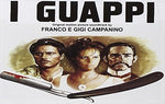 the album cover for I Guappi / O.S.T. - I Guappi (Original Motion Picture Soundtrack)