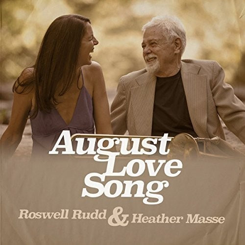 the album cover for Roswell Rudd & Masse,Heather - August Love Song