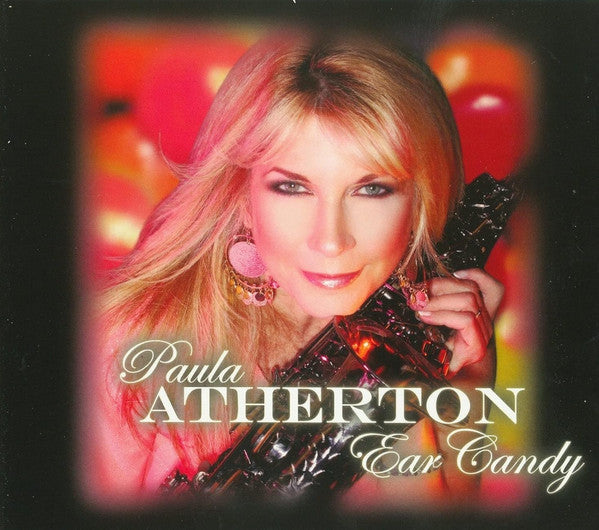 Paula Atherton : Ear Candy (CD, Album)