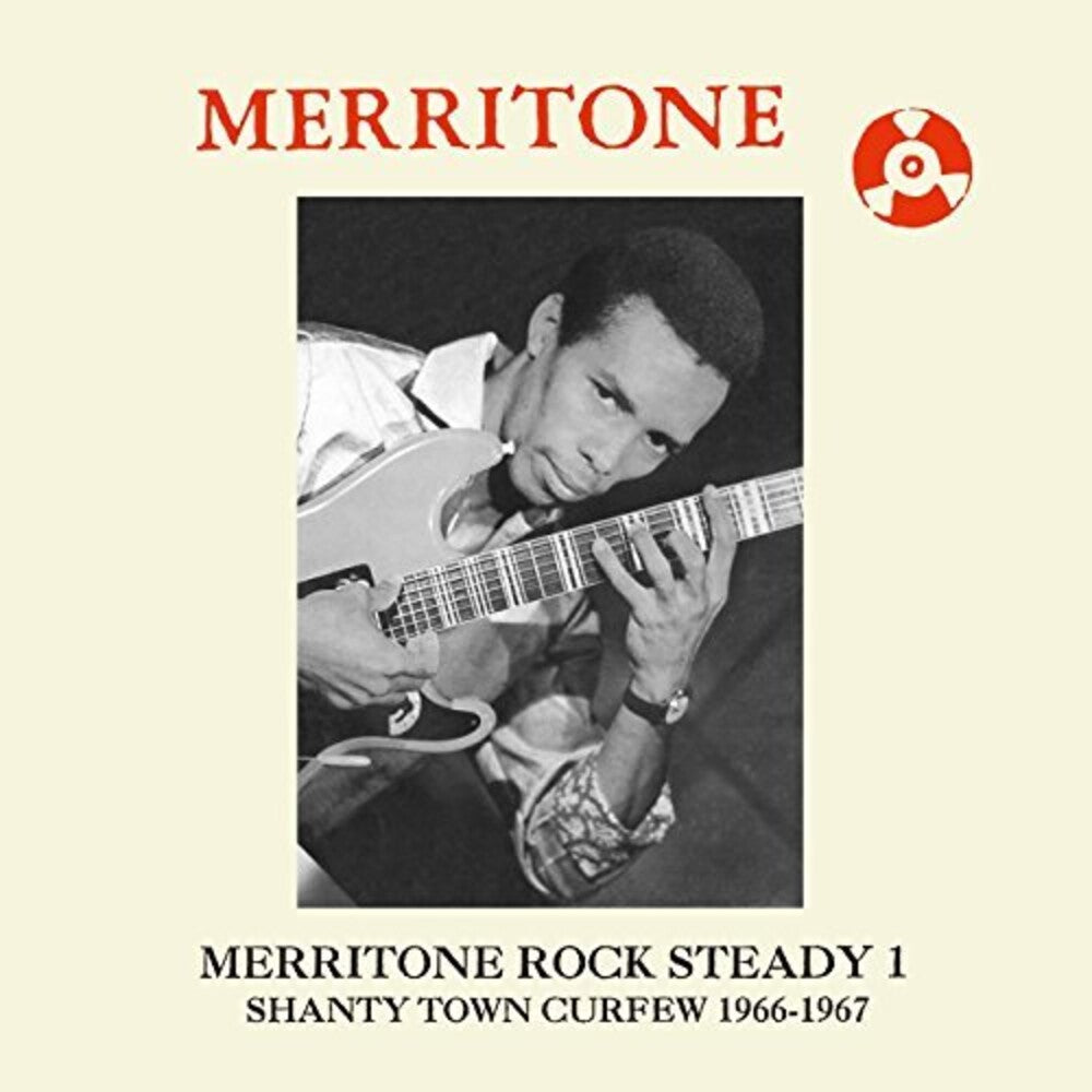 the album cover for Merritone Rock Steady 1 Shanty Town Curfew 66-67 - Merritone Rock Steady 1: Shanty Town Curfew 1966-67