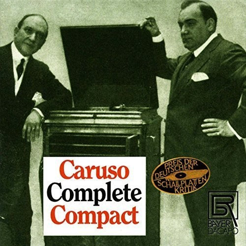 the album cover for Faure / Caruso / Homer / Scotti / Ancona / Sembric - Caruso - Complete Recordings