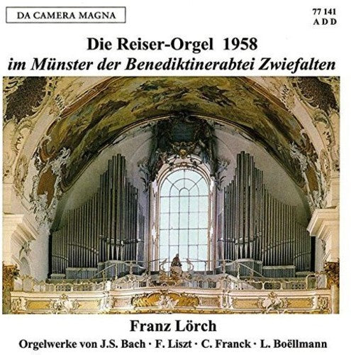 the album cover for Bach / Franz Lorch - The Reiser-Organ 1958