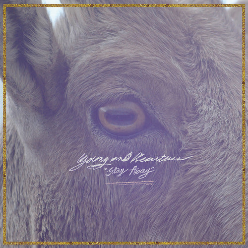 Young & Heartless - Stay Away (Vinyl)