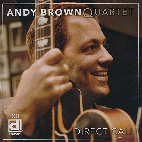 the album cover for Andy Brown Quartet - Direct Call