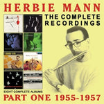 Herbie Mann - Complete Recordings: 1955-1957 (CD)