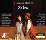 the album cover for Bellini / Hernandez / Orchestra Internazionale - Bellini: Zaira