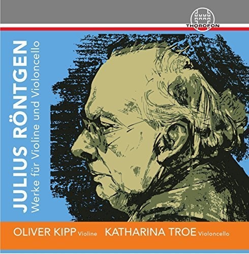 the album cover for Roentgen / Kipp / Troe - Julius Roentgen: Works for Violin & Cello