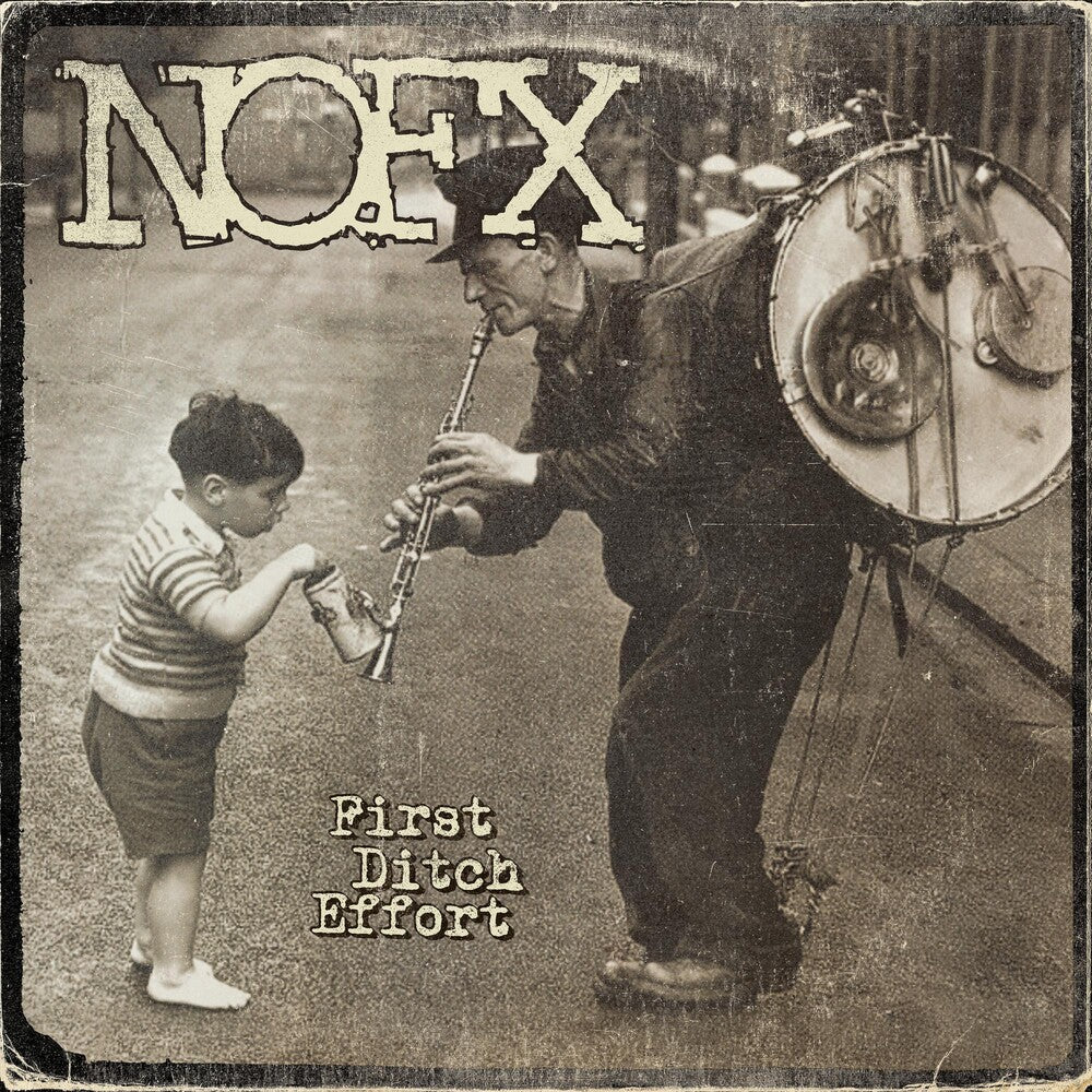 the album cover for NOFX - First Ditch Effort