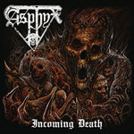the album cover for Asphyx - Incoming Death