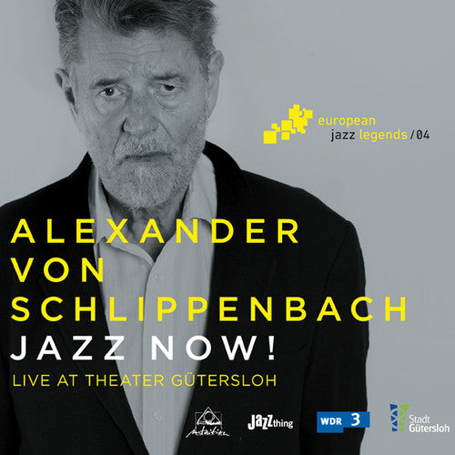 the album cover for Von Alexander Schlippenbach - Jazz Now