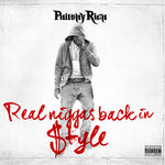 Philthy Rich - Real N-Ggas Back in Style (CD)