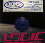 Lyte Funkie Ones : (Sex U Up) The Way You Like It (12")