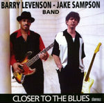 the album cover for Barry Levenson/ Sampson,Jake - Closer To The Blues