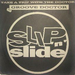 Groove Doctor (2) : Take A Trip With The Doctor (2x12")