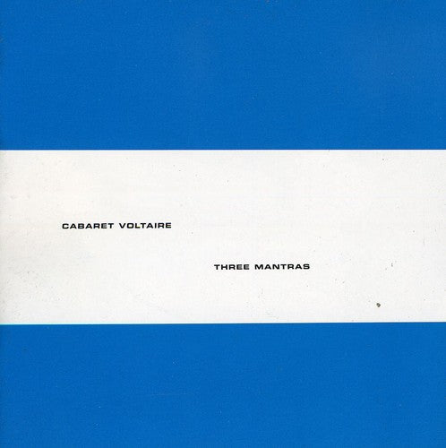 Cabaret Voltaire - Three Mantras (CD)