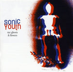 the album cover for Sonic Youth - NYC Ghosts and Flowers
