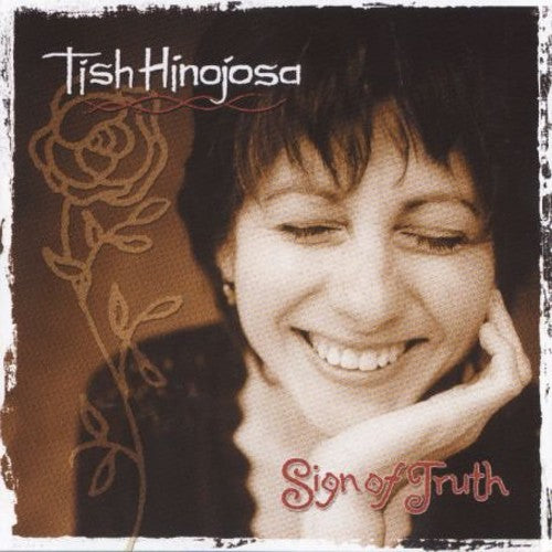 the album cover for Tish Hinojosa - Sign of Truth
