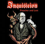 the album cover for Inquisicion - Preacher & Lust