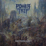 Power Trip - Lógica de pesadilla (CD)