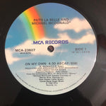Patti La Belle* And Michael McDonald : On My Own (12", Single, Glo)