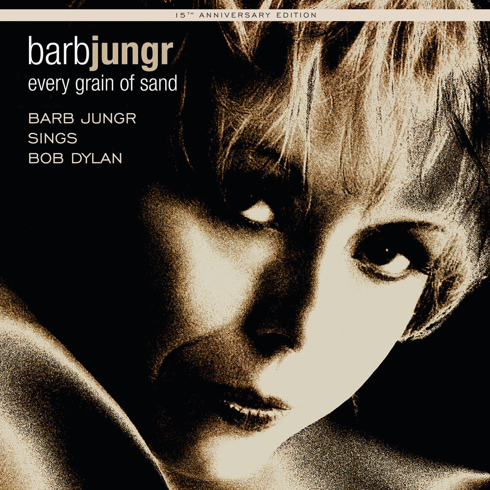 the album cover for Barb Jungr - Every Grain of Sand:15th Anniversary Edition