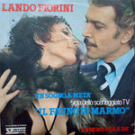 Lando Fiorini : Un Sogno A Metà /L'Amore Pija E Dà (7")