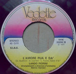 Lando Fiorini : Un Sogno A Metà /L'Amore Pija E Dà (7")