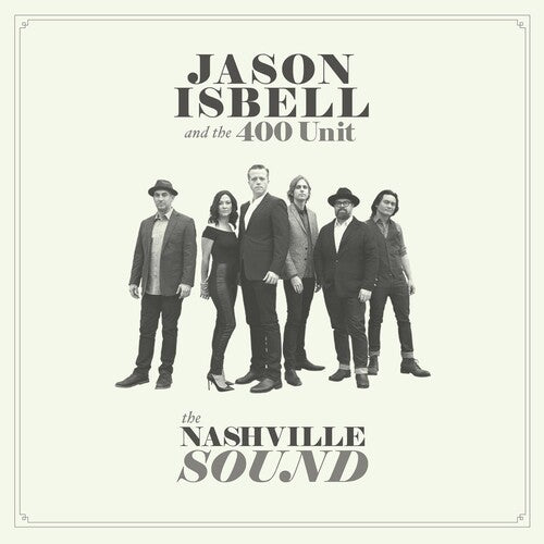 Jason Isbell - The Nashville Sound (Vinyl)