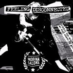 Mobina Galore - Feeling Disconnected (Vinyl)