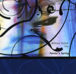 William Parker - Painter's Spring (CD)