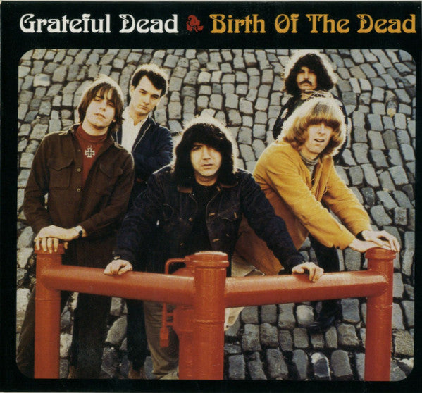 Grateful Dead* : Birth Of The Dead (2xHDCD, Album, Dig)