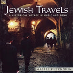 the album cover for Massel Klezmorim - Jewish Travels: A Historical Voyage in Music & Song