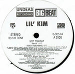 Lil' Kim Featuring Da Brat, Left Eye, Missy "Misdemeanor" Elliott* and Angie Martinez : Not Tonight (12")