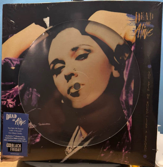 Dead Or Alive : You Spin Me Round (Like A Record) (7", RSD, Single, Ltd, Pic, RE)
