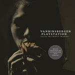 the album cover for Vanbinsbergen Playstation - Tales Without Words