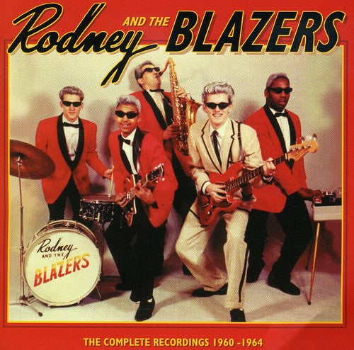 Rodney & the Blazers - Grabaciones completas (CD)