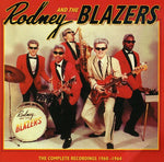 Rodney & the Blazers - Grabaciones completas (CD)
