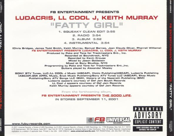 Ludacris, LL Cool J, Keith Murray : Fatty Girl (CD, Single, Promo)