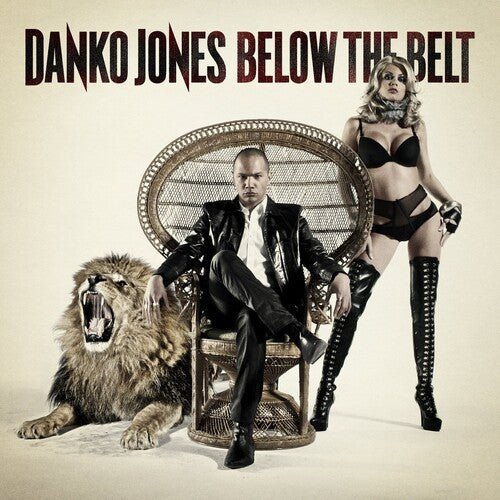 Danko Jones - Below The Belt (Vinilo)