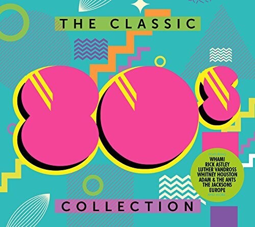Various Artists - Classic 80's Collection / Various (CD)
