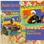 the album cover for Rosalie Sorrels - No Closing Chord: The Songs Of Malvina Reynolds
