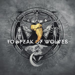 the album cover for To Speak Of Wolves - Dead In The Shadow