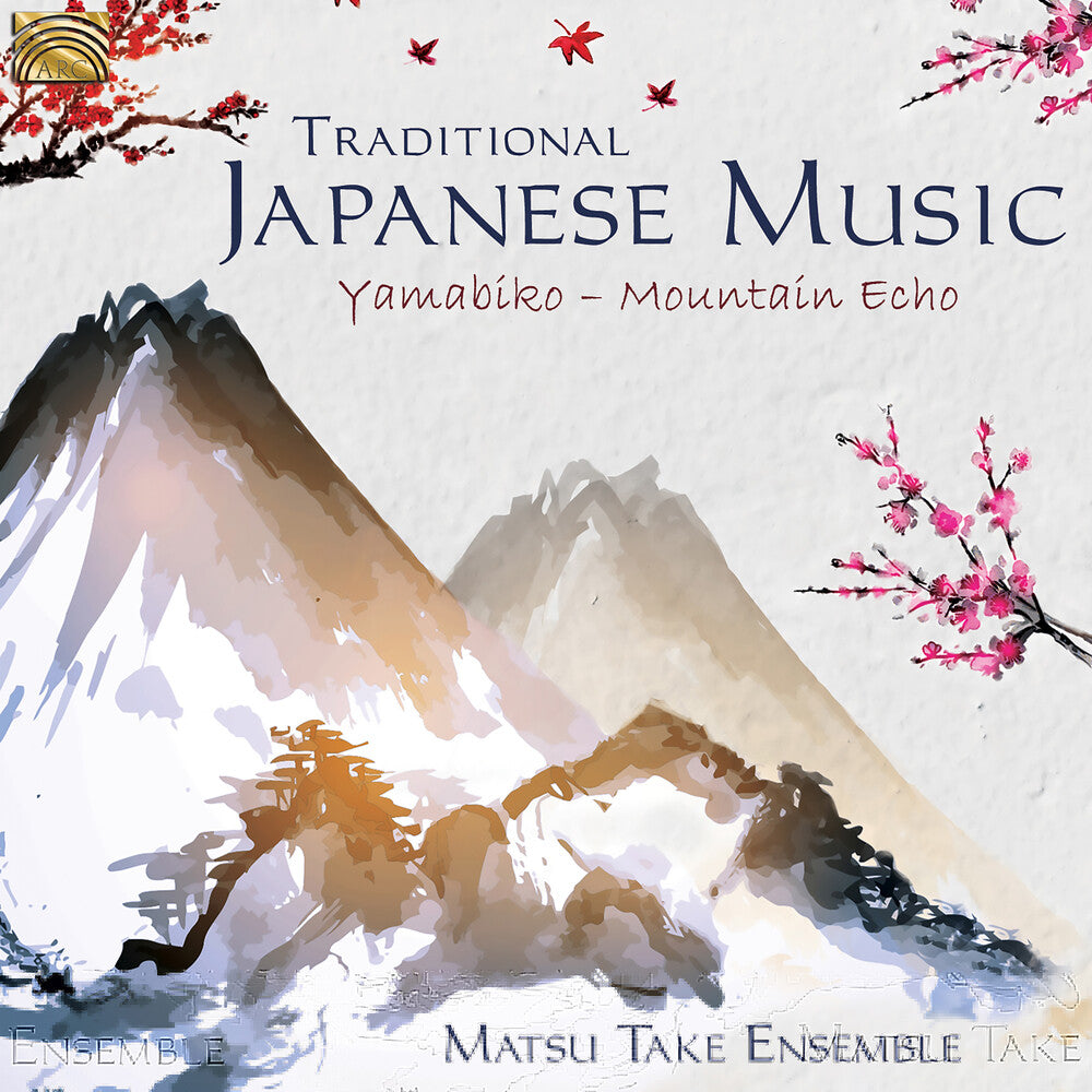 the album cover for Matsu Take Ensemble - Traditional Japanese Music (Various Artists)