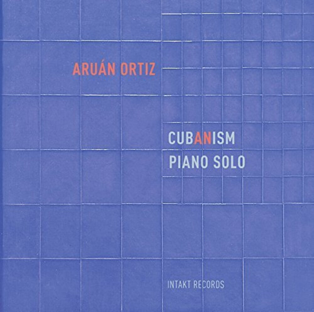 the album cover for Aruan Ortiz - Cub(an)ism